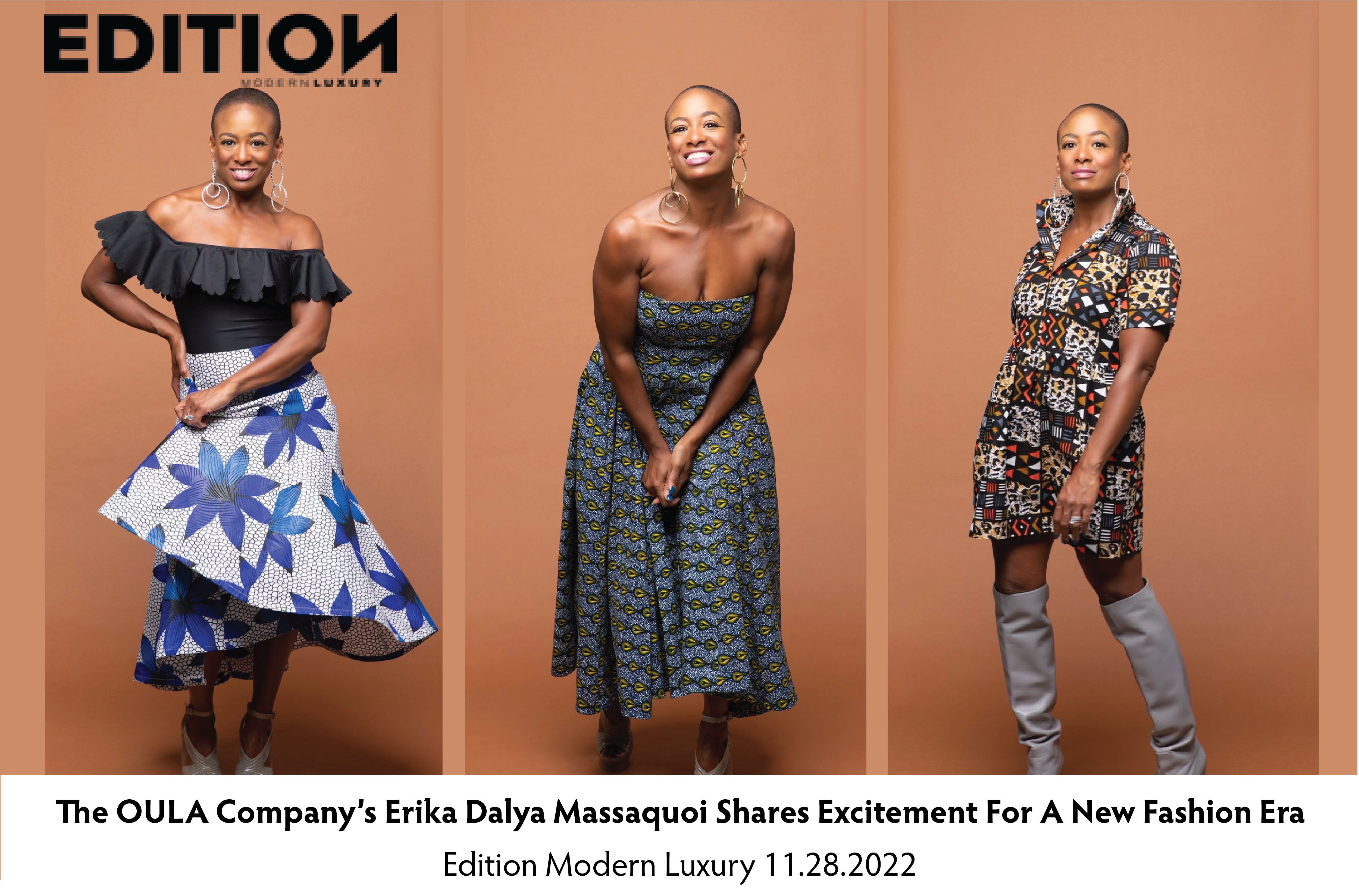 The OULA Company's Erika Dalya Massaquoi Shares Excitement For A New Fashion Era in Edition Modern Luxury